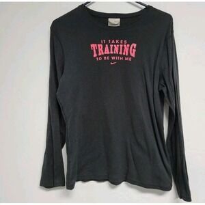 Nike Womens XL Shirt Long Sleeve It Takes Training To Be With Me Glitter Print
